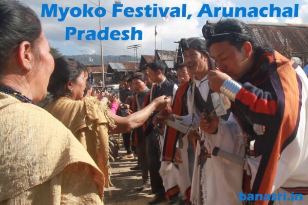 Myoko Festival Arunachal Pradesh | Banasri Tourism Private Limited | banasri.in