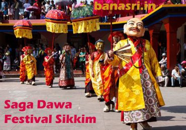 Saga Dawa Festival of Sikkim | Banasri Tourism Private Limited | banasri.in