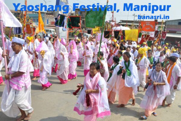 Yaoshang Festival Manipur | Banasri Tourism Private Limited | banasri.in